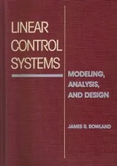 James R. Rowland's Linear Control Systems