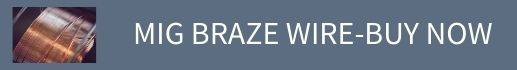 Buy MIG braze Wire 