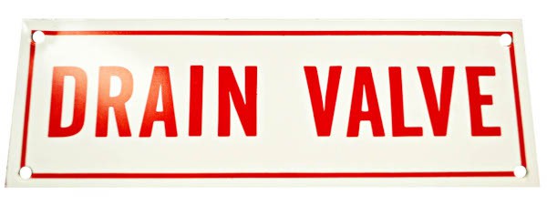 drain valve sign